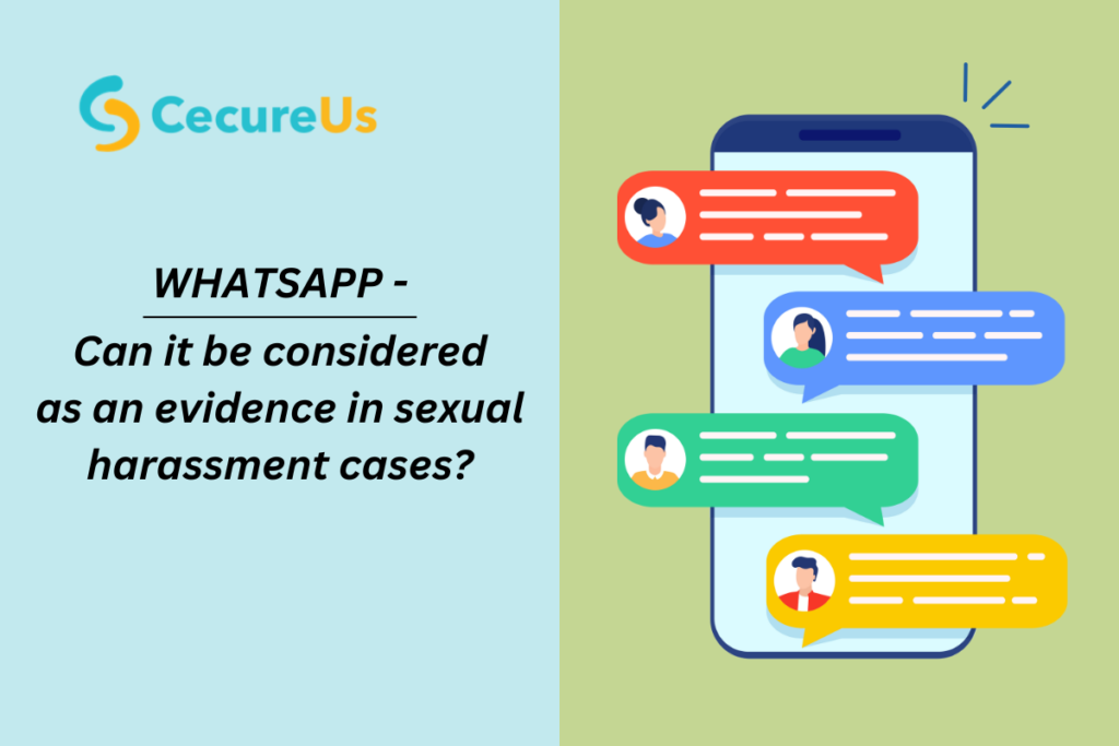 WHATSAPP - Can It Be Considered As An Evidence In Sexual Harassment ...