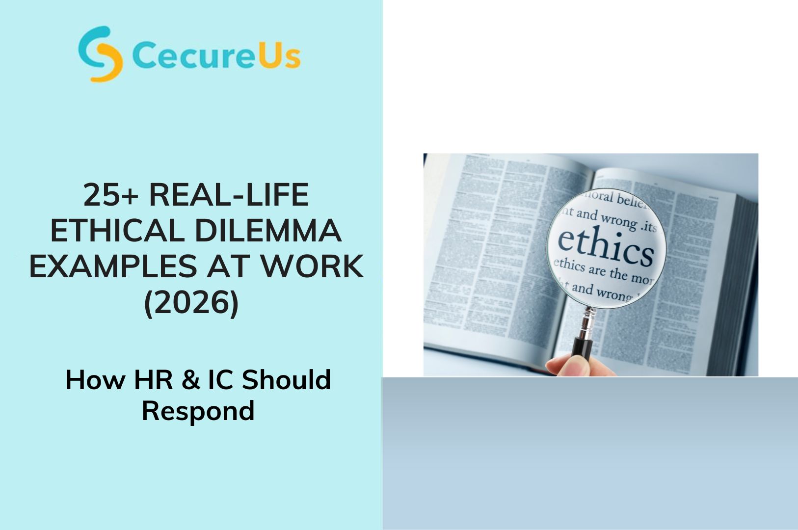 25+ Real-Life Ethical Dilemma Examples at Work (2026) | How HR & IC ...